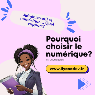 cette image illustre le document régigé par Djouliana concernant l'intêret du numérique dans les activités d'une société